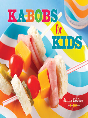 Kabobs for Kids - ebook